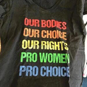 T shirt Our Bodies Our Choice Pro Choice Black T
